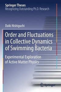 bokomslag Order and Fluctuations in Collective Dynamics of Swimming Bacteria