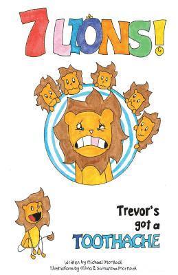 Michael Mortlock - Trevor's got a toothache, Häftad