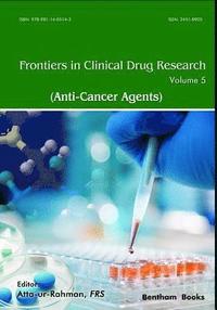 bokomslag Frontiers in Clinical Drug Research - Anti-Cancer Agents