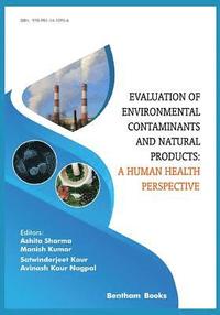 bokomslag Evaluation of Environmental Contaminants and Natural Products: A Human Health Perspective