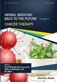 bokomslag Herbal Medicine: Back to the Future: Volume 3, Cancer Therapy