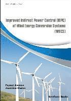 bokomslag Improved Indirect Power Control (IDPC) of Wind Energy Conversion Systems (WECS)