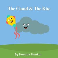 bokomslag The Cloud & The Kite