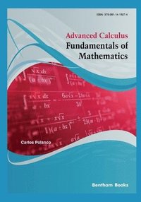 bokomslag Advanced Calculus - Fundamentals of Mathematics