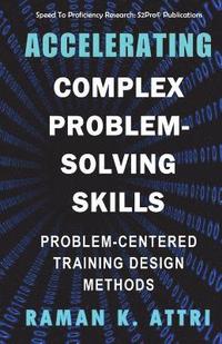 bokomslag Accelerating Complex Problem-Solving Skills