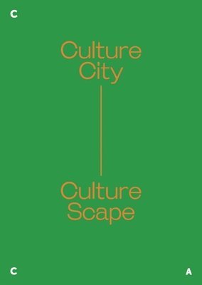 Culture City. Culture Scape. 1