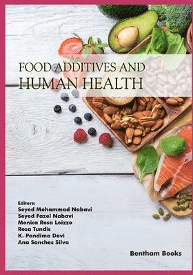 Food Additives and Human Health 1