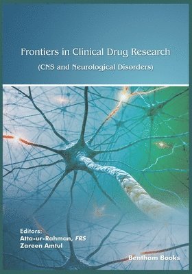 bokomslag Frontiers in Clinical Drug Research - CNS and Neurological Disorders