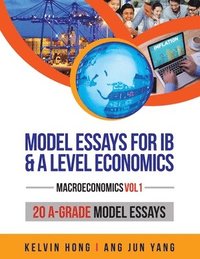 bokomslag Model Essays for IB & A Level Economics