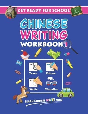 Get Ready For School Chinese Writing Workbook 1 1