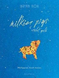 bokomslag Milkier Pigs & Violet Gold