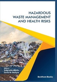 bokomslag Hazardous Waste Management and Health Risks