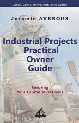 Industrial Projects Practical Owner Guide 1