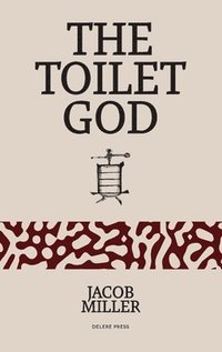 bokomslag The Toilet God