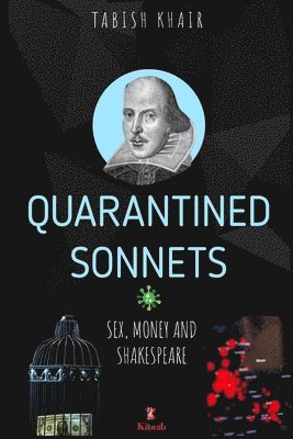 bokomslag Quarantined Sonnets: Sex, Money and Shakespeare