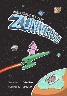 Welcome to the Zuniverse 1