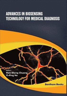 Advances in Biosensing Technology for Medical Diagnosis 1