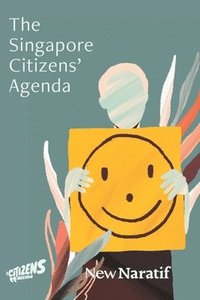 bokomslag The Singapore Citizens' Agenda