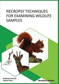 bokomslag Necropsy Techniques for Examining Wildlife Samples