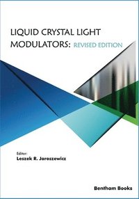 bokomslag Liquid Crystal Light Modulators