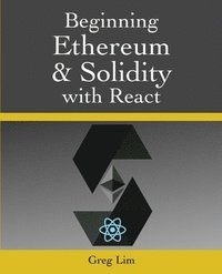 bokomslag Beginning Ethereum and Solidity with React