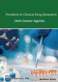 bokomslag Frontiers in Clinical Drug Research - Anti-Cancer Agents Volume 6