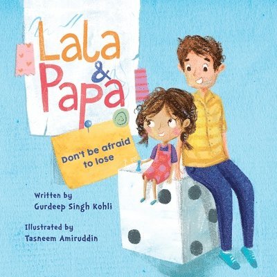 Lala and Papa - Don't be afraid to lose 1