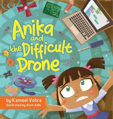Anika and the Difficult Drone 1