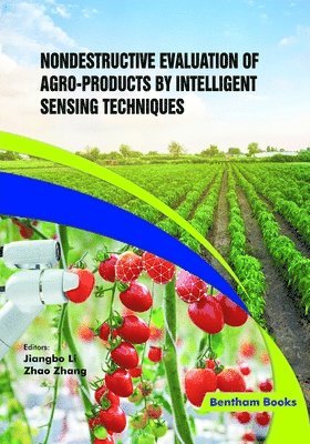 bokomslag Nondestructive Evaluation of Agro-products by Intelligent Sensing Techniques