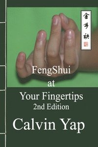 bokomslag Fengshui at Your Fingertips 2nd Edition