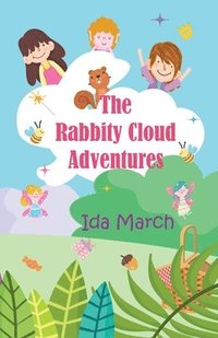 bokomslag The Rabbity Cloud Adventures
