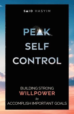 Peak Self-Control