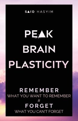 Peak Brain Plasticity 1