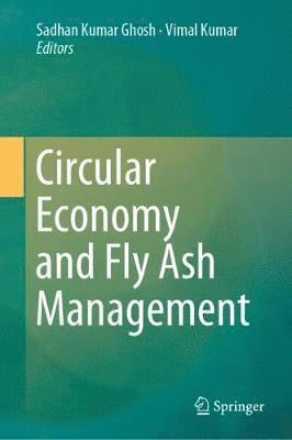 bokomslag Circular Economy and Fly Ash Management