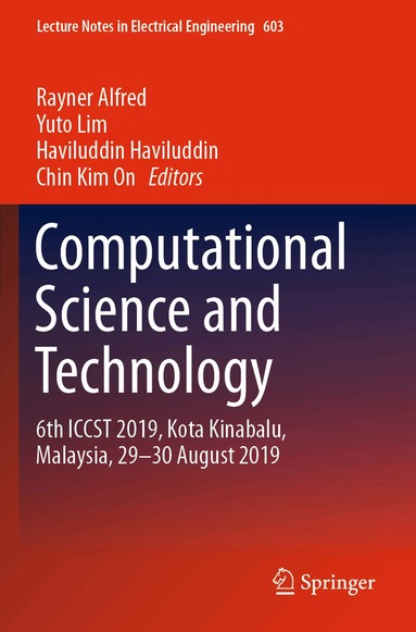 Rayner Alfred, Yuto Lim, Haviluddin Haviluddin, Chin Kim On - Computational Science and Technology, Häftad