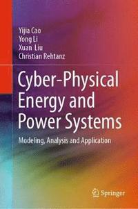 bokomslag Cyber-Physical Energy and Power Systems