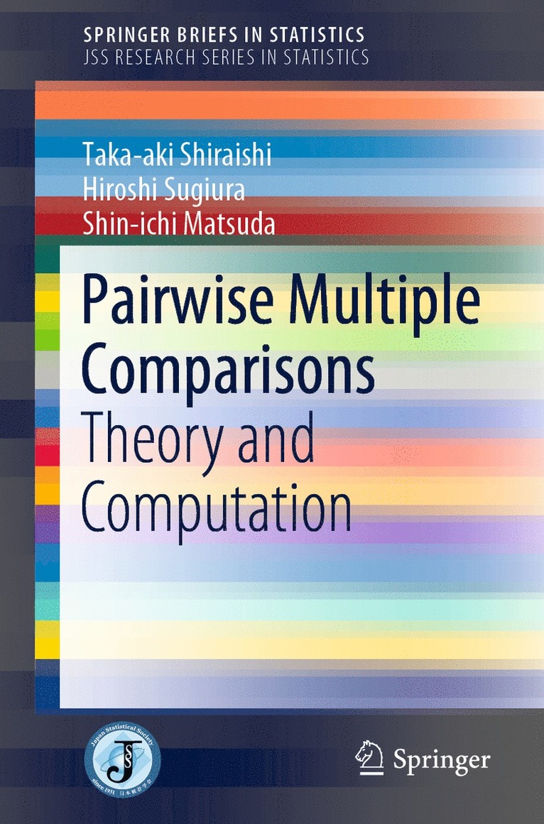 Taka-aki Shiraishi, Hiroshi Sugiura, Shin-ichi Matsuda, Taka-Aki Shiraishi - Pairwise Multiple Comparisons, Häftad