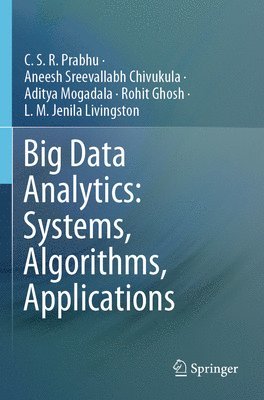 bokomslag Big Data Analytics: Systems, Algorithms, Applications