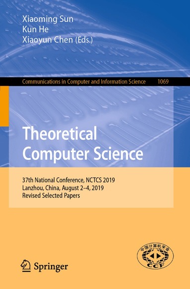 Xiaoming Sun, Kun He, Xiaoyun Chen - Theoretical Computer Science, Häftad