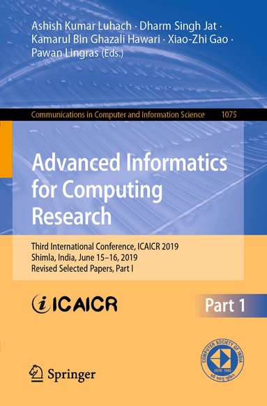Ashish Kumar Luhach, Dharm Singh Jat, Kamarul Bin Ghazali Hawari, Xiao-Zhi Gao, Pawan Lingras - Advanced Informatics for Computing Research, Häftad