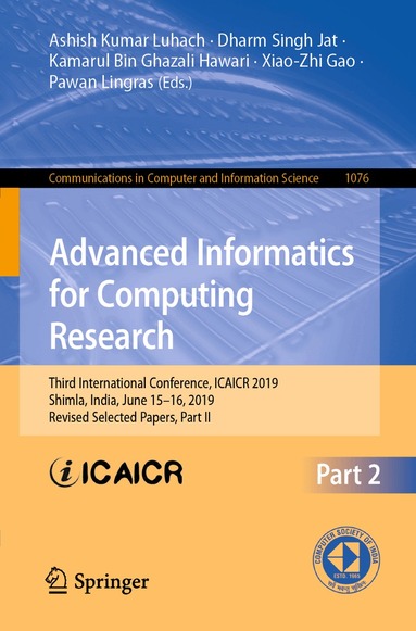 Ashish Kumar Luhach, Dharm Singh Jat, Kamarul Bin Ghazali Hawari, Xiao-Zhi Gao, Pawan Lingras - Advanced Informatics for Computing Research, Häftad