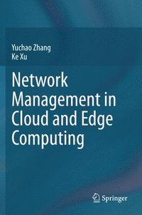 bokomslag Network Management in Cloud and Edge Computing