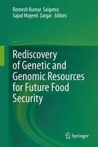 bokomslag Rediscovery of Genetic and Genomic Resources for Future Food Security