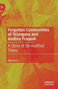bokomslag Forgotten Communities of Telangana and Andhra Pradesh