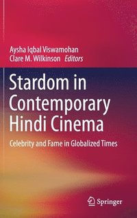 bokomslag Stardom in Contemporary Hindi Cinema