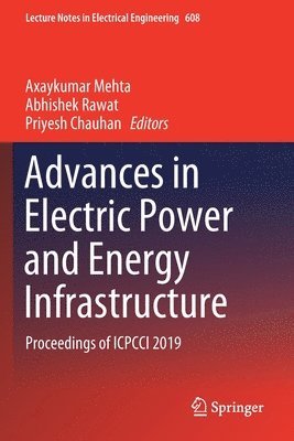 Advances in Electric Power and Energy Infrastructure 1