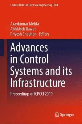 Advances in Control Systems and its Infrastructure 1