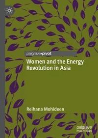 bokomslag Women and the Energy Revolution in Asia
