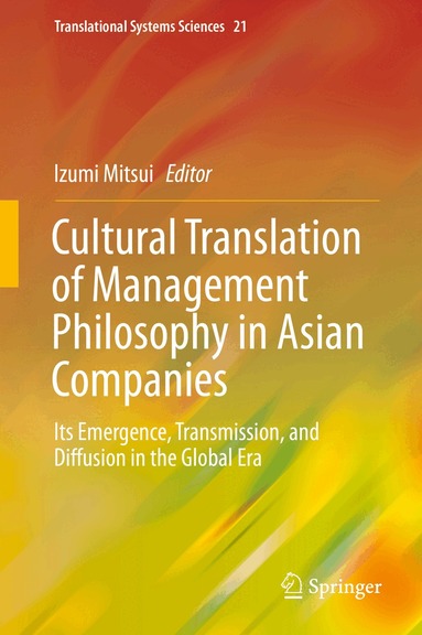 Izumi Mitsui - Cultural Translation of Management Philosophy in Asian Companies, Inbunden