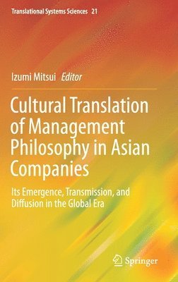 bokomslag Cultural Translation of Management Philosophy in Asian Companies